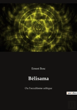 Bertrand.pt - Bélisama : Ou L'Occultisme Celtique