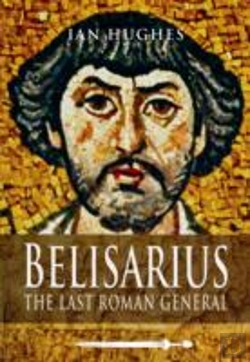 Bertrand.pt - Belisarius: The Last Roman General