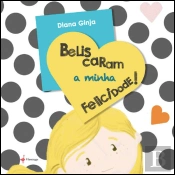 Beliscaram a Minha Felicidade!