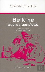 Belkine, Oeuvres Complètes