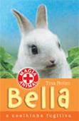Bella - A Coelhinha Fugitiva