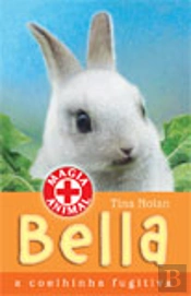 Bella - A Coelhinha Fugitiva