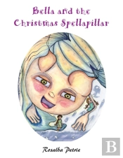 Bella And The Christmas Spellapillar