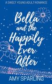 Bella And The Happily Ever After