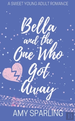 Bertrand.pt - Bella And The One Who Got Away