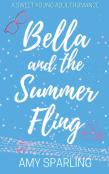 Bella And The Summer Fling