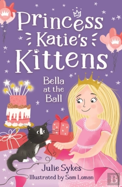 Bertrand.pt - Bella At The Ball (Princess Katie'S Kittens 2)