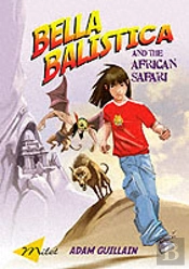 Bella Balistica And The African Safari