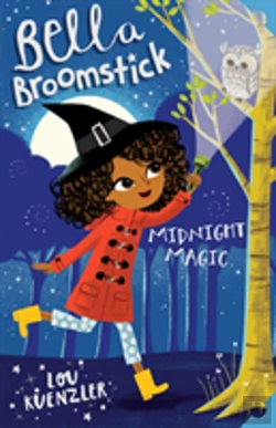 Bertrand.pt - Bella Broomstick: Midnight Magic
