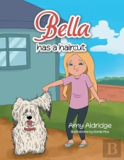Bella Has A Haircut