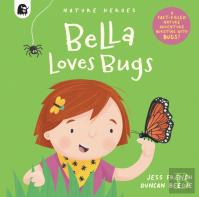 Bella Loves Bugs