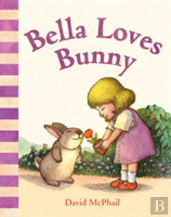 Bertrand.pt - Bella Loves Bunny
