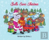 Bella Saves Christmas
