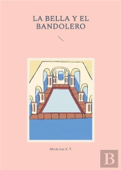 Bella Y El Bandolero
