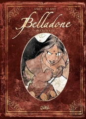 Belladone ; Intégrale Tome 1 À Tome 3