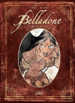 Bertrand.pt - Belladone ; Intégrale Tome 1 À Tome 3