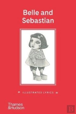 Bertrand.pt - Belle And Sebastian: Illustrated Lyrics