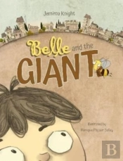 Belle And The Giant