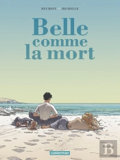 Belle Comme La Mort