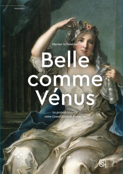 Bertrand.pt - Belle Comme Venus - Le Portrait Historie Entre Grand Siecle Et Lumieres