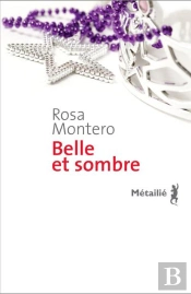 Belle Et Obscure
