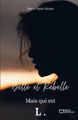 Bertrand.pt - Belle Et Rebelle, Mais Qui Est L. Tome 1