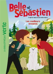 Belle Et Sebastien 03 - Les Meilleurs Ennemis