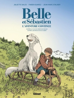 Bertrand.pt - Belle Et Sébastien - L'Aventure Continue : La Bd