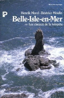 Bertrand.pt - Belle-Isle-En-Mer ; Les Ciseaux De La Tempêtes