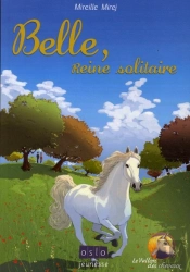 Belle, Jument Camargue