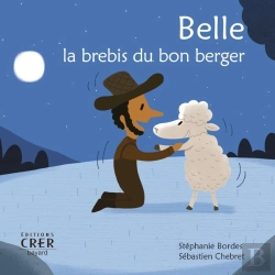 Bertrand.pt - Belle, La Brebis Du Bon Berger - La Parole Des Animaux