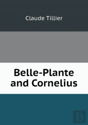 Belle-Plante And Cornelius
