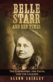 Belle Starr And Her Times