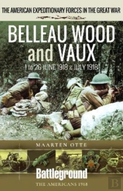 Bertrand.pt - Belleau Wood And Vaux