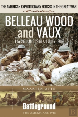 Bertrand.pt - Belleau Wood And Vaux