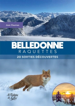 Bertrand.pt - Belledonne Raquettes : 20 Sorties Découvertes