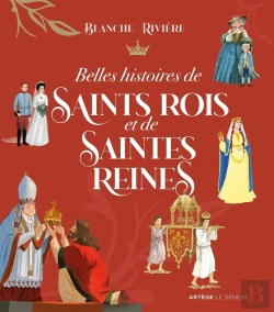 Bertrand.pt - Belles Histoires De Saints Rois Et De Saintes Reines