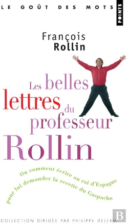 Bertrand.pt - Belles Lettres Du Professeur Rollin (Les