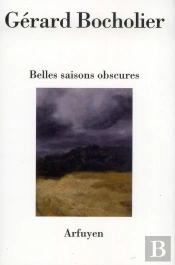 Belles Saisons Obscures