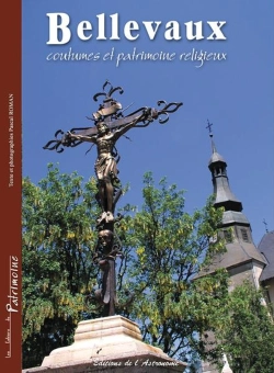Bertrand.pt - Bellevaux, Coutumes Et Patrimoine Religieux