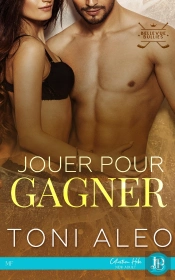 Bellevue Bullies Tome 2 : Jouer Pour Gagner