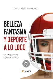 Belleza Fantasma Y Deporte A Lo Loco