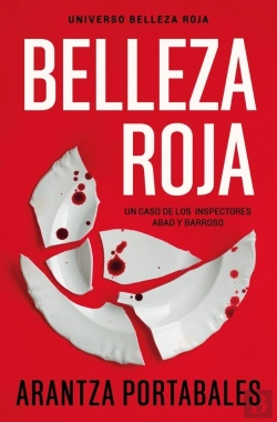 Bertrand.pt - Belleza Roja (Inspectores Abad Y Barroso 1)