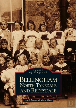 Bertrand.pt - Bellingham, North Tynedale And Redesdale: Images Of England