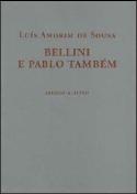 Bellini e Pablo Também