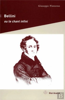Bertrand.pt - Bellini Ou Le Chant Infini