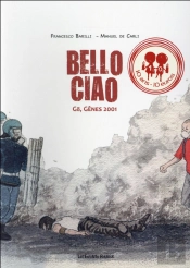 Bello Ciao ; G8, Gênes 2001
