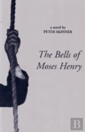 Bells Of Moses Henry