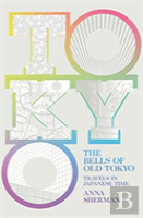 Bells Of Old Tokyo