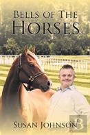 Bells Of The Horses